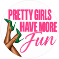 Pretty Girls Have More Fun